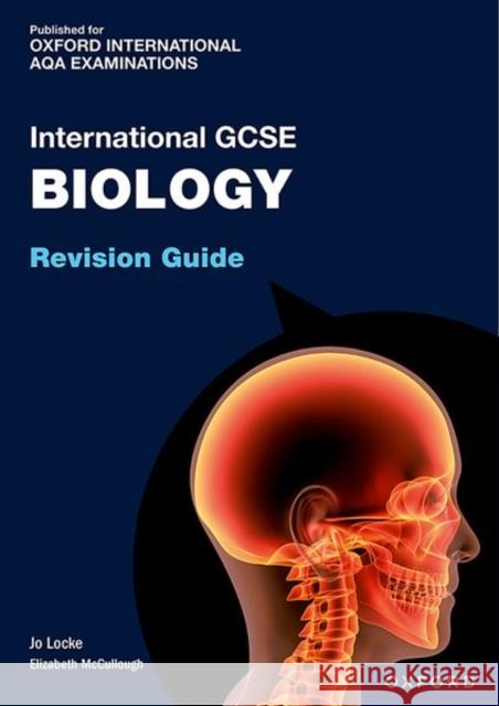 OXFORDAQA IGCSE BIOLOGY RG JO LOCKE 9781382033824