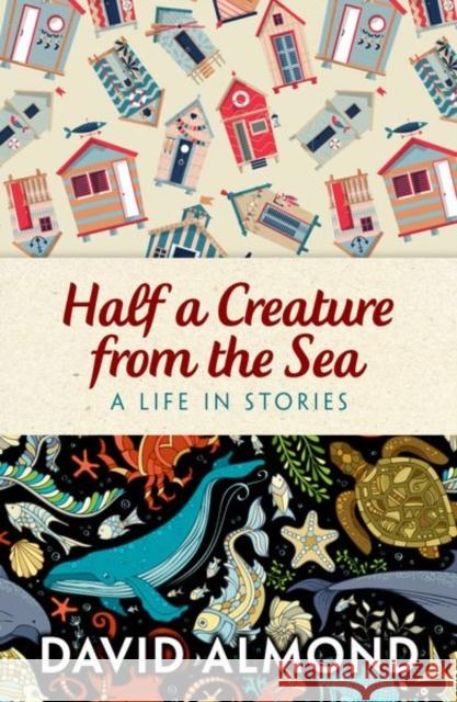 Rollercoasters: Half a Creature from the Sea David Almond 9781382034067 Oxford University Press