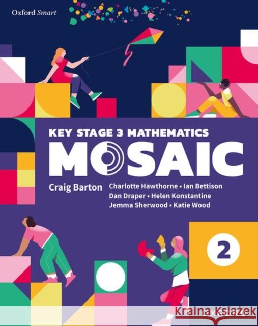 Oxford Smart Mosaic: Student Book 2 Helen Konstantine 9781382034982 Oxford University Press
