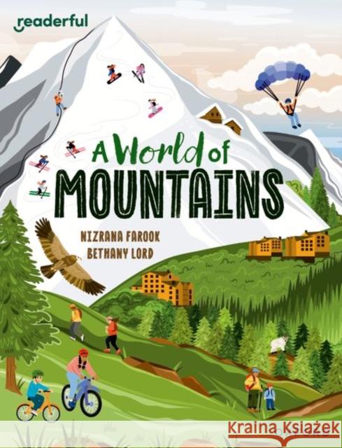 Readerful Independent Library: Oxford Reading Level 13: A World of Mountains Nizrana Farook 9781382041669