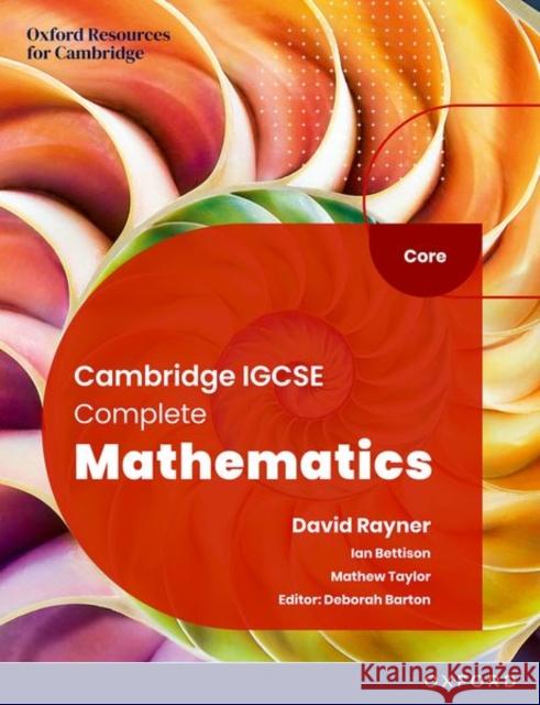 Cambridge IGCSE Complete Mathematics Core: Student Book Sixth Edition Barton 9781382042499