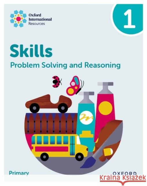 Oxford International Skills: Problem Solving and Reasoning: Practice Book 1 Greenstein 9781382044516
