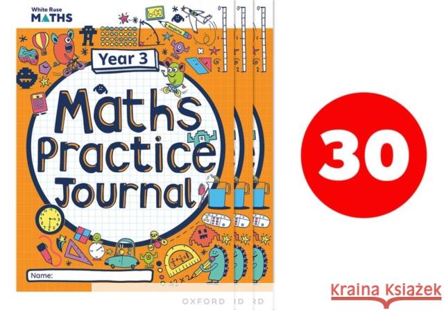 White Rose Maths Practice Journals Year 3 Workbooks: Pack of 30 Hamilton 9781382044677