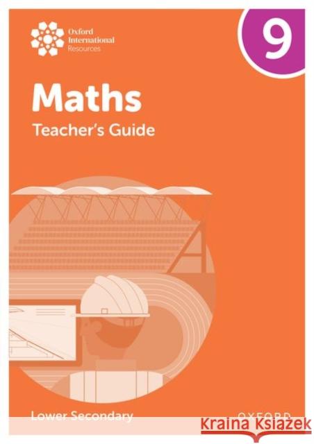 Oxford International Maths: Teacher's Guide 9 (Lower Secondary) Helen Konstantine 9781382045506 Oxford University Press
