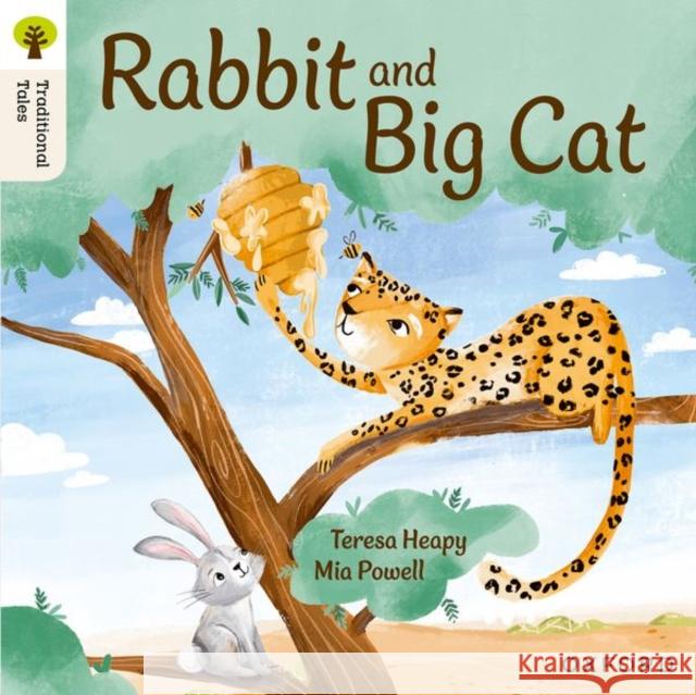 Oxford Reading Tree Traditional Tales: Level 2: Rabbit and Big Cat Teresa Heapy 9781382046350