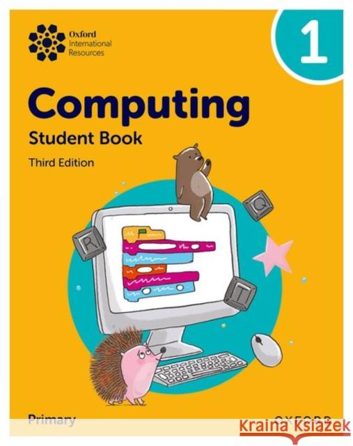 Oxford International Primary Computing: Student Book 1 Held, Karl 9781382047326