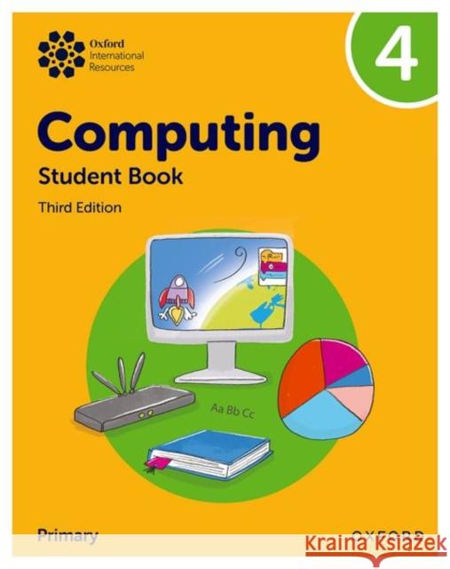 Oxford International Primary Computing: Student Book 4 Held, Karl 9781382047357