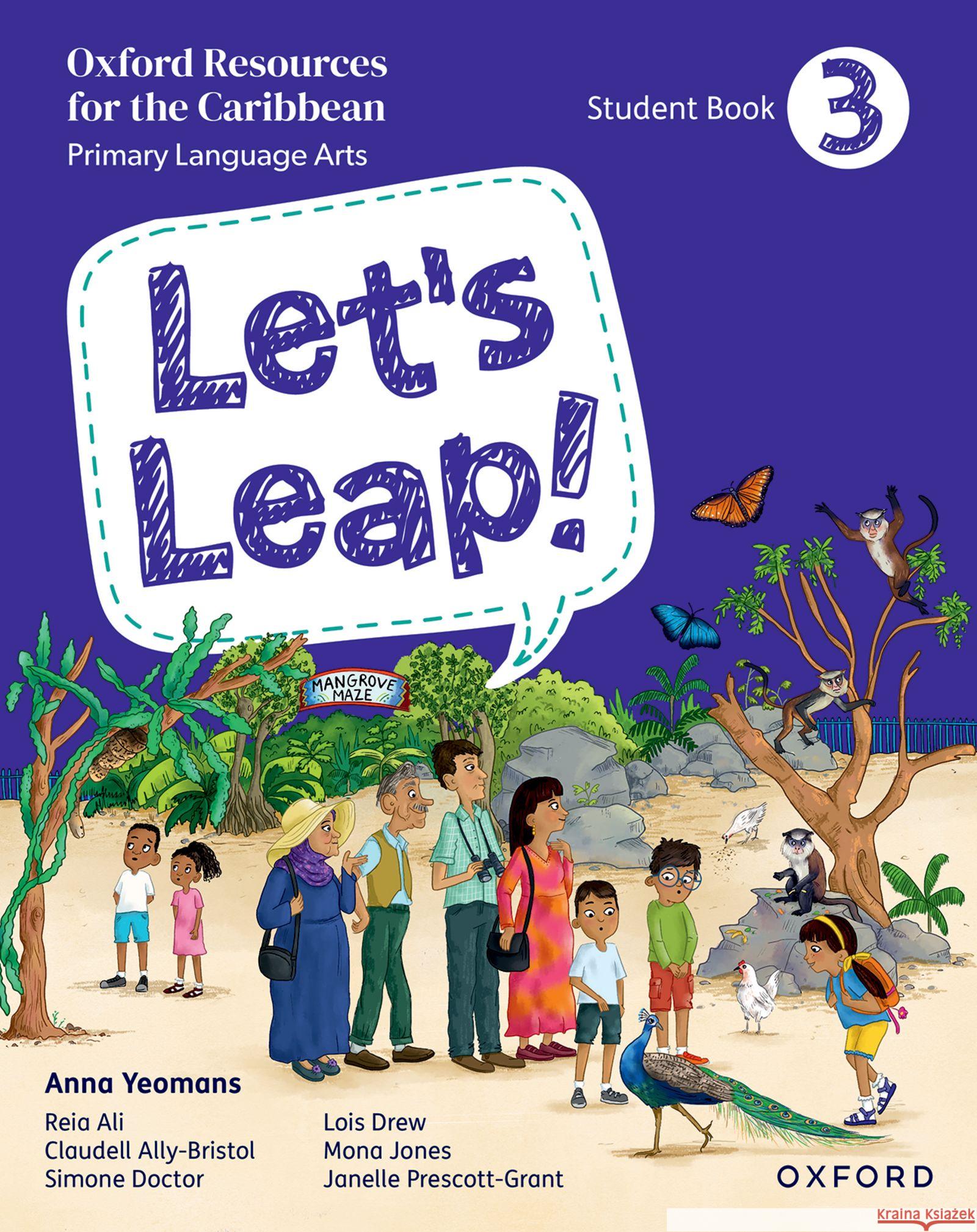 Let's Leap! Caribbean Primary Language Arts: Student Book 3 Yeomans, Anna 9781382051903