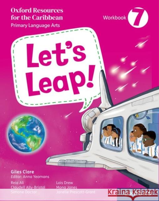 Let's Leap! Caribbean Primary Language Arts: Workbook 7 Giles Clare 9781382052184 Oxford University Press