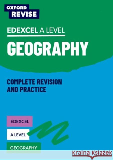 Oxford Revise: Edexcel A Level Geography Nadine Tunstall 9781382052443 Oxford University Press