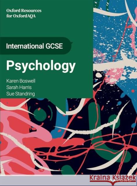 International GCSE Psychology: GCSE: Oxford Resources for OxfordAQA Sarah Harris 9781382052696