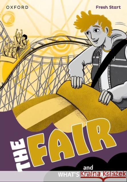 Read Write Inc. Fresh Start Readers: Book 7: The Fair & What's in the Attic? Catherine Baker 9781382053020 Oxford University Press