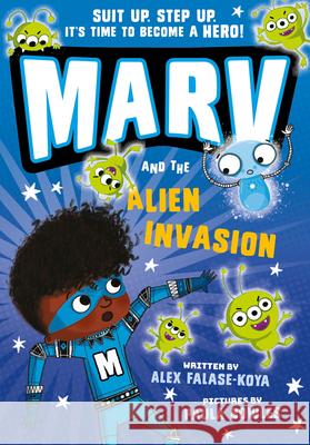 Marv and the Alien Invasion: Volume 7 Paula Bowles Alex Falase-Koya 9781382053846