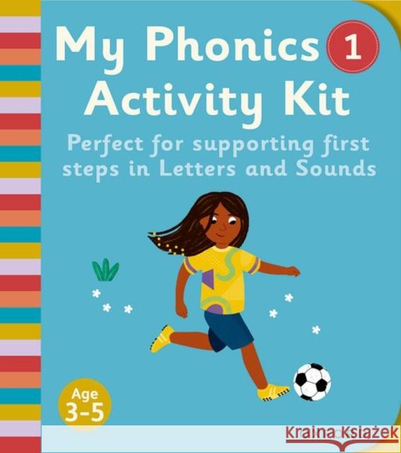 Essential Letters and Sounds: My Phonics Activity Kit 1 Dodson 9781382055185