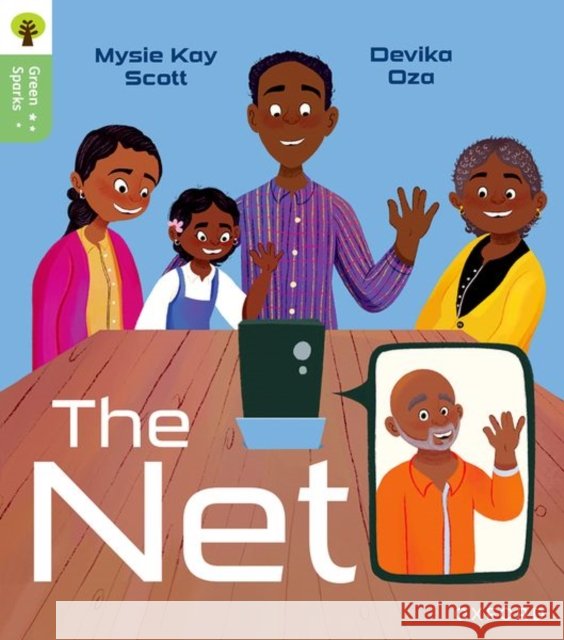 Oxford Reading Tree Green Sparks: Level 1+: The Net Scott, Mysie Kay 9781382056861 Oxford University Press