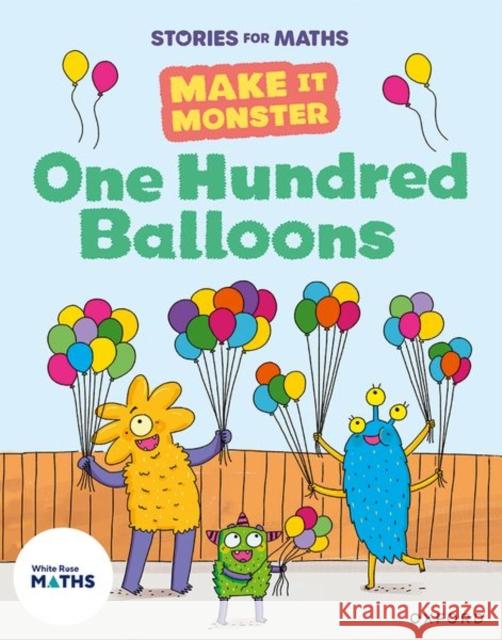 Stories for Maths: One Hundred Balloons Greengrass  9781382058070