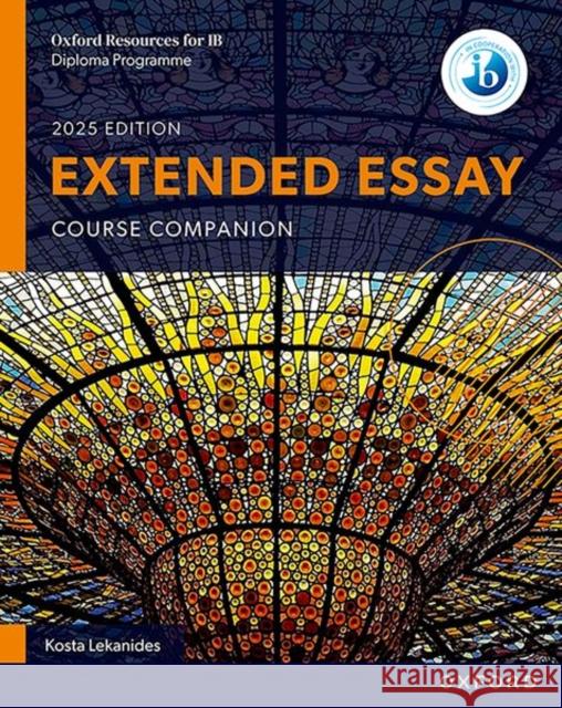 Oxford Resources for IB DP Extended Essay: Course Book  9781382060592 Oxford University Press