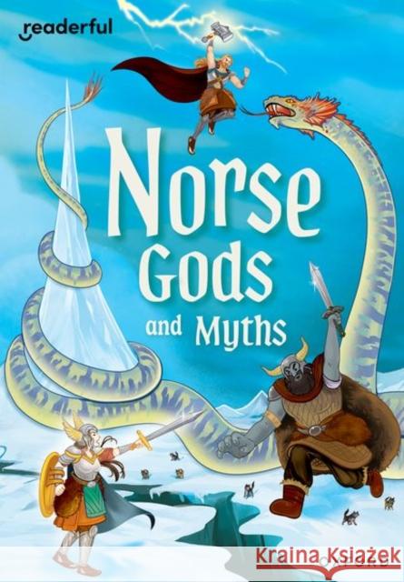 Readerful Rise: Oxford Reading Level 11: Norse Gods and Myths Hubbard 9781382064620