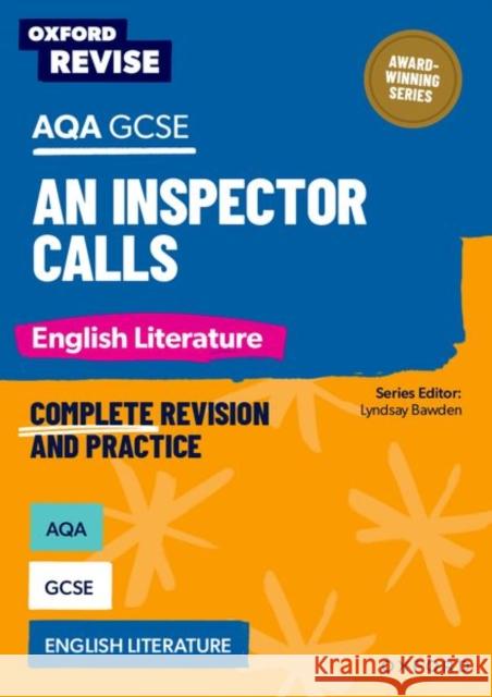 Oxford Revise: AQA GCSE English Literature: An Inspector Calls Fox, Annie 9781382067485 Oxford University Press