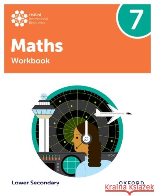 Oxford International Maths: Workbook 7 (Lower Secondary) Corinne Fraser 9781382072168 Oxford University Press