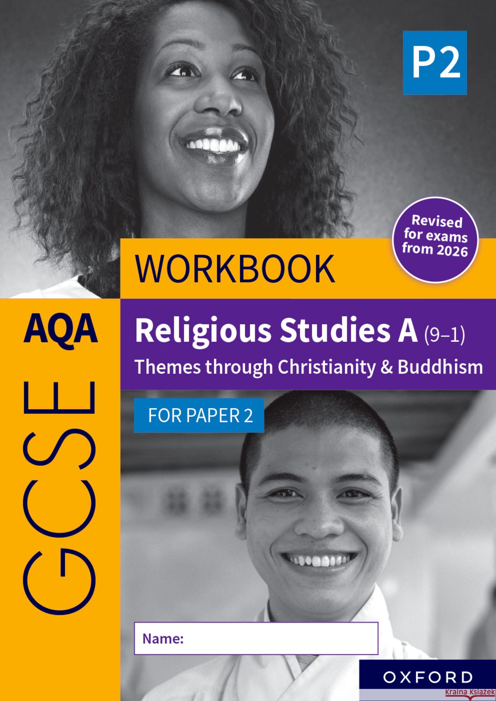 AQA GCSE Religious Studies A (9-1) Workbook: Christianity & Buddhism for Paper 2 Cox, Dawn, Humphrys, Steven 9781382073608 OUP OXFORD