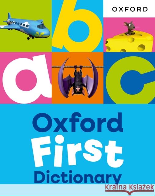 Oxford First Dictionary Oxford Dictionaries 9781382076487