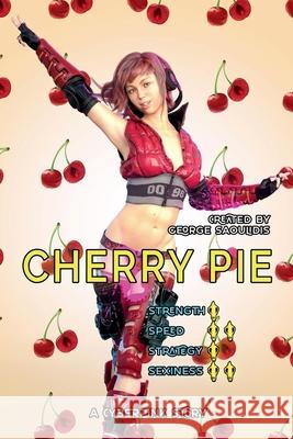 Cherry Pie: A Cyberpink Story George Saoulidis 9781386018032 Draft2digital
