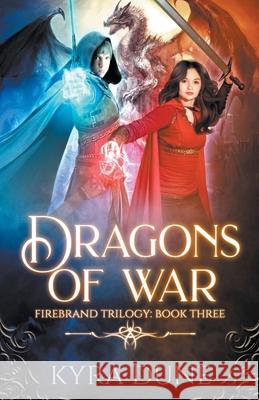 Dragons Of War Kyra Dune 9781386056133 Shadow Portal Books