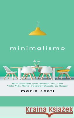 Mimimalismo Marie Scott 9781386061168 Serie en Espanol