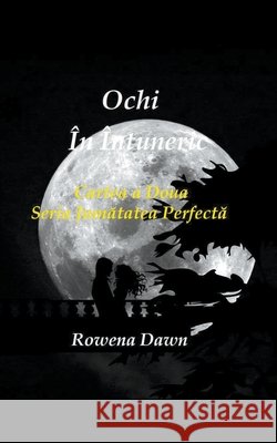 Ochi În Întuneric Rowena Dawn 9781386071778 Scarlet Leaf Publishing House