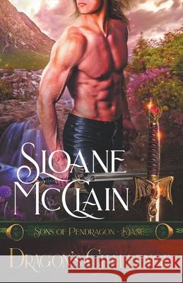 Dragon's Challenge Sloane McClain 9781386444015