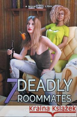 7 Deadly Roommates George Saoulidis 9781386626787 Mythography Studios