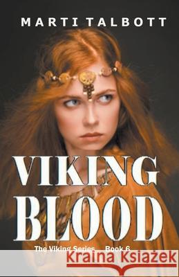 Viking Blood Marti Talbott 9781386901389