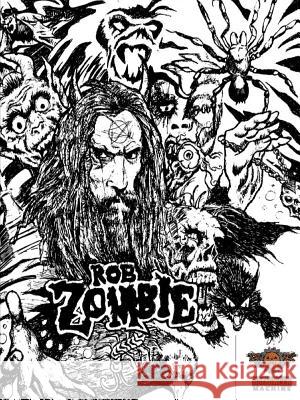 Rob Zombie: The Halloween Machine Profile Paul Counelis 9781387053896 Lulu.com