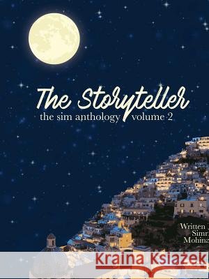 The Storyteller Simran Mohinani 9781387106165