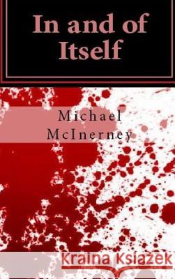 In and of Itself Michael McInerney 9781387175758