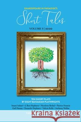 Short Tales 2020: Volume 3 Nicolette Bethel 9781387191987