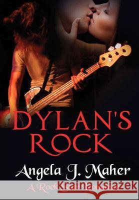 Dylan's Rock Angela J. Maher 9781387221714 Lulu.com