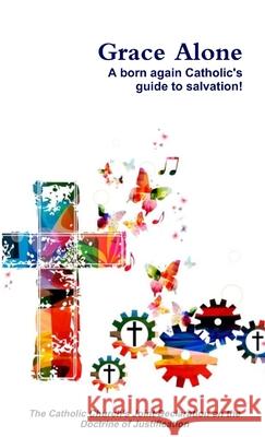 Grace Alone Dan Tarrant 9781387225613