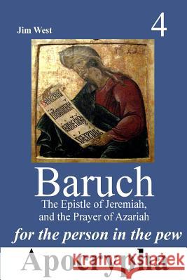 Baruch: For the Person in the Pew Jim West 9781387232604