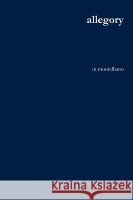 allegory Montalbano, M. 9781387253029