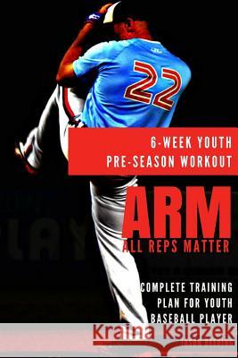 6 Week Youth Pre-Season Workout Coach Jason Beeding 9781387254422