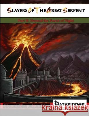 Slayers of the Great Serpent II (Pathfinder) David Caffee 9781387263349