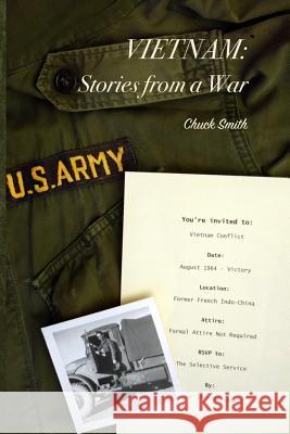 Vietnam: Stories from a War Chuck Smith 9781387277155