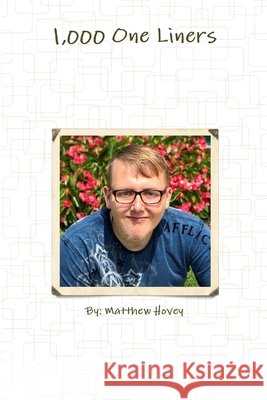 1,037 One Liner Jokes Matthew Hovey 9781387277483