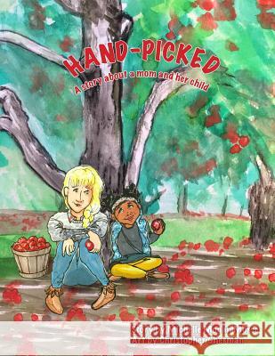 Hand-Picked Michelle Mogan Morse 9781387292660