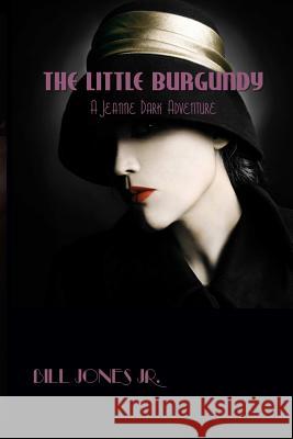 The Little Burgundy Bill Jone 9781387312641 Lulu.com