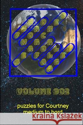 Fun Word Searches for All Ages Volume 902: Puzzles for Courtney - Medium to Hard Glenn Lewis 9781387323456 Lulu.com