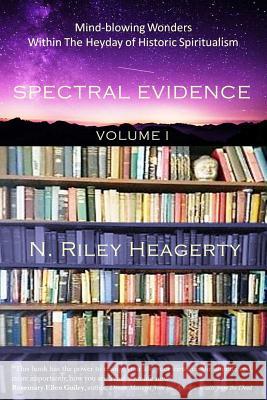 Spectral Evidence N Riley Heagerty 9781387336135