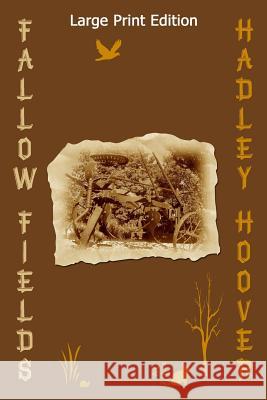 Fallow Fields (LP) Hadley Hoover 9781387343225